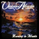 Visions Of Atlantis - Morning In Atlantis