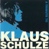 Various artists - A tribute to Klaus Schulze