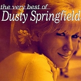 Springfield, Dusty - Dusty - The Very Best Of Dusty Springfield