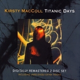 Kirsty MacColl - Titanic Days