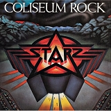 Starz - Coliseum Rock