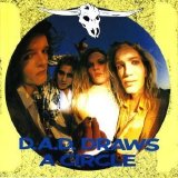 D.A.D. - D.A.D. Draws A Circle