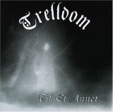 Trelldom - Til Et Annet