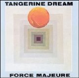 Tangerine Dream - Force Majeure