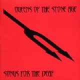 Queens of the Stone Age - Songs for the Deaf