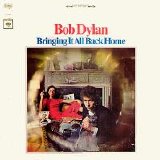 Bob Dylan - Bringing It All Back Home