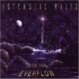 Psychotic Waltz - Into the Everflow