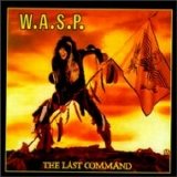 W.A.S.P. - The Last Command