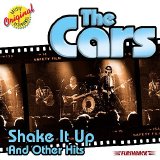 The Cars - The Cars Shake It Up And Other Hits
