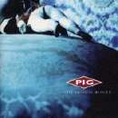 Pig - Genuine American Monster