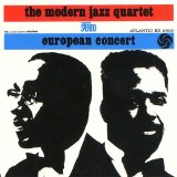Modern Jazz Quartet - European Concert