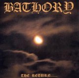 Bathory - The Return...