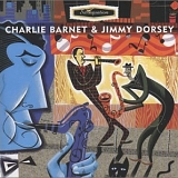 Charlie Barnet & Jimmy Dorsey - Swingsation