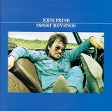 John Prine - Sweet Revenge