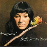 Buffy Sainte-Marie - It's My Way!