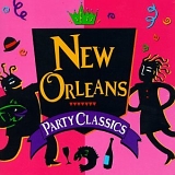 Various artists - New Orleans Party Classics