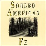 Souled American - Fe
