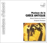 Atrium Musicae de Madrid - Gregorio Paniagua - Musique de la GrÃ¨ce Antique