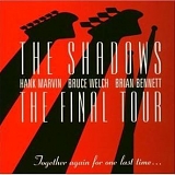 Shadows. The ( 2 ) - The Final Tour