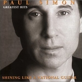 Simon. Paul - Greatest Hits: Shining Like A National Guitar