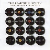 Beautiful South. The - Solid Bronze - Great Hits
