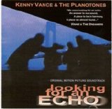 Vance. Kenny And The Planotones - Looking For An Echo ( 2 )