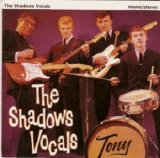 Shadows. The ( 2 ) - The Shadows Vocals