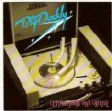 Big Daddy - Cutting Their Own Groove