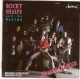 Sharpe. Rocky And The Razors - So Hard To Laugh