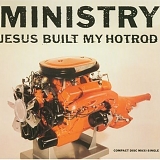 Ministry - Jesus Built My Hotrod