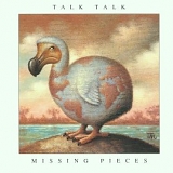 Talk Talk - Missing Pieces