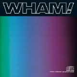 Wham! - Music From the Edge of Heaven