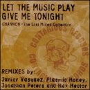 Shannon - Let The Music Play + Give Me Tonight (CD5 Maxi-Single)