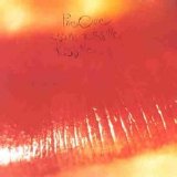 The Cure - Kiss Me, Kiss Me, Kiss Me