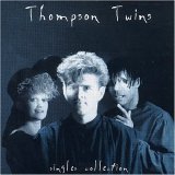 Thompson Twins - Singles Collection