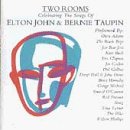Various artists - Two Rooms - Celebrating The Songs Of Elton John & Bernie