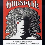 Stephen Schwartz, Stephen Nathan, Robin Lamont - Godspell (1971 Original Off-Off-Broadway Cast)