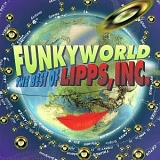 Lipps Inc. - Funkyworld, The Best of Lipps, Inc