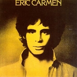 Eric Carmen - Eric Carmen [Rhino]