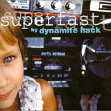 Dynamite Hack - Dynamite Hack