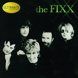 The Fixx - Ultimate Collection