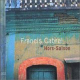 Francis Cabrel - Hors-saison