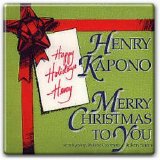 Henry Kapono - Merry Christmas to You