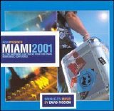 Various artists - Miami 2001 - Disc 1