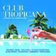 Various artists - Club Tropicana (Disc 1 of 2)