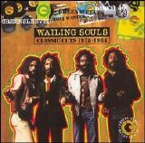 Wailing Souls - Most Wanted: Classic Cuts 1978-1984