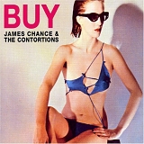 James Chance & The Contortions - Buy