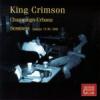 King Crimson - Champaign-Urbana Sessions