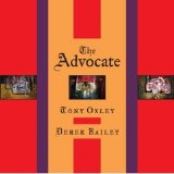 Tony Oxley - The Advocate