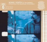 Sonic Youth - SYR 6: Koncertas Stan Brakhage Prisiminimui